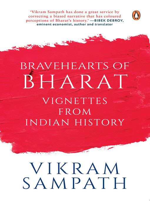 Title details for Bravehearts of Bharat by Vikram Sampath - Wait list